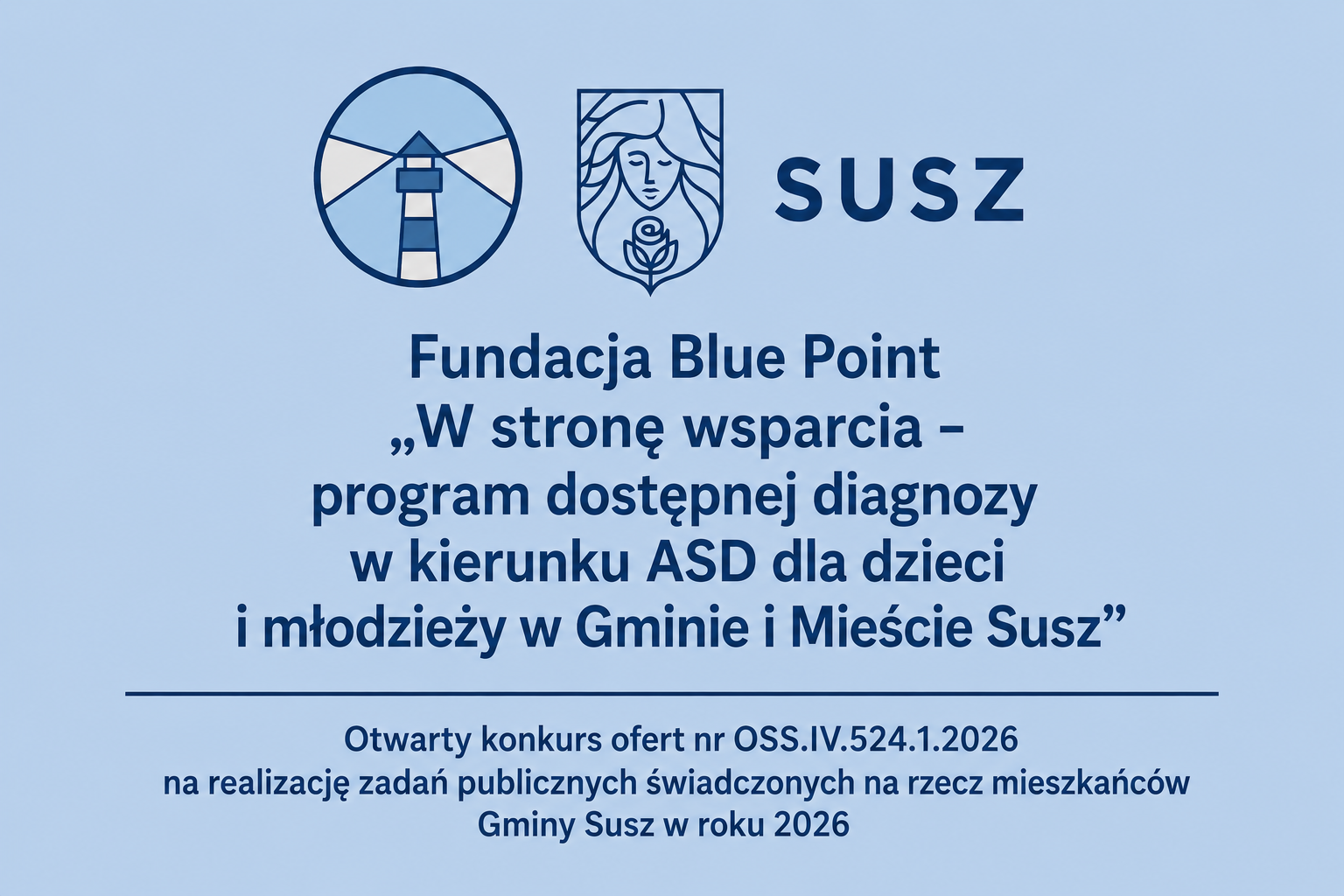 Fundacja Blue Point realizuje projekt diagnostyczny dla dzieci i młodzieży z Gminy i Miasta Susz